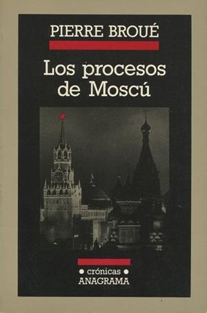 PROCESOS DE MOSCU, LOS | 9788433925107 | BROUE, PIERRE | Llibreria La Gralla | Llibreria online de Granollers