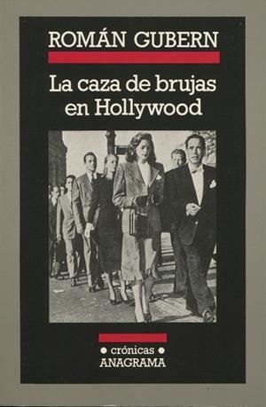 CAZA DE BRUJAS DE HOLLYWOOD, LA | 9788433925060 | GUBERN, ROMAN | Llibreria La Gralla | Librería online de Granollers