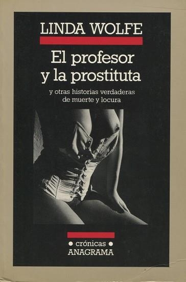 PROFESOR Y LA PROSTITUTA, EL | 9788433925152 | WOLFE, LINDA | Llibreria La Gralla | Llibreria online de Granollers