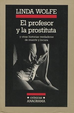 PROFESOR Y LA PROSTITUTA, EL | 9788433925152 | WOLFE, LINDA | Llibreria La Gralla | Llibreria online de Granollers