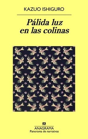 PALIDA LUZ EN LAS COLINAS | 9788433931276 | ISHIGURO, KAZUO | Llibreria La Gralla | Llibreria online de Granollers