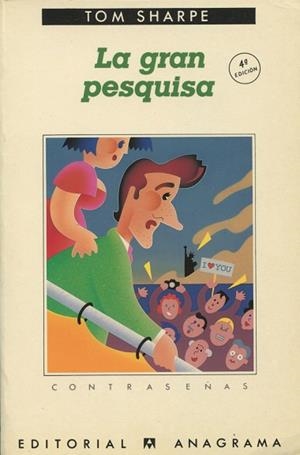 GRAN PESQUISA, LA | 9788433923455 | SHARPE, TOM | Llibreria La Gralla | Llibreria online de Granollers