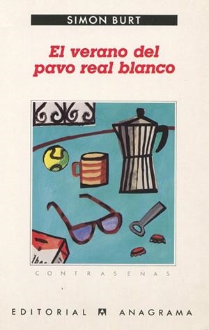 VERANO DEL PAVO REAL BLANCO, EL | 9788433923417 | Burt, Simon | Llibreria La Gralla | Llibreria online de Granollers