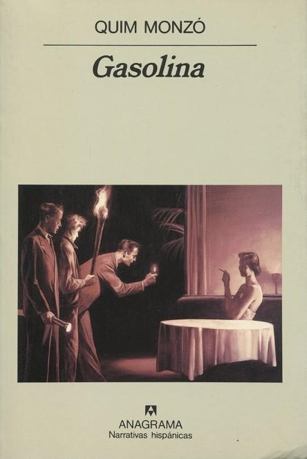GASOLINA | 9788433909930 | MONZO, QUIM | Llibreria La Gralla | Librería online de Granollers