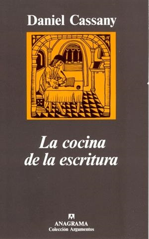 COCINA DE LA ESCRITURA, LA | 9788433913920 | CASSANY, DANIEL | Llibreria La Gralla | Librería online de Granollers