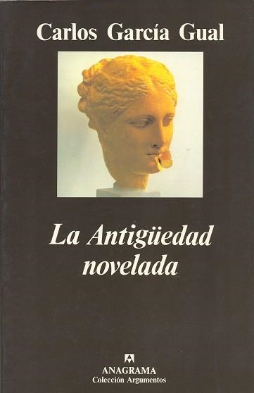 ANTIGUEDAD NOVELADA, LA | 9788433913951 | GARCIA GUAL, CARLOS | Llibreria La Gralla | Llibreria online de Granollers