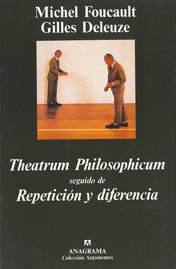 THEATRUM PHILOSOPHICUM SEGUIDO DE REPETIC. Y DIF. | 9788433905222 | FOUCAULT, MICHEL | Llibreria La Gralla | Llibreria online de Granollers