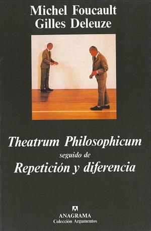 THEATRUM PHILOSOPHICUM SEGUIDO DE REPETIC. Y DIF. | 9788433905222 | FOUCAULT, MICHEL | Llibreria La Gralla | Llibreria online de Granollers