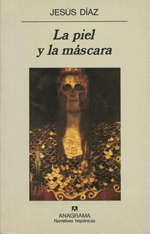 PIEL Y LA MASCARA, LA | 9788433910233 | DIAZ, JESUS | Llibreria La Gralla | Librería online de Granollers