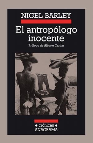 ANTROPOLOGO INOCENTE,EL | 9788433925183 | BARLEY NIGEL | Llibreria La Gralla | Llibreria online de Granollers