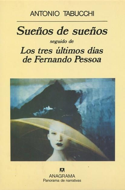 SUEÑOS DE SUEÑOS.LOS TRES ULTIMOS DIAS DE F.PESSOA | 9788433908223 | TABUCCHI,ANTONIO | Llibreria La Gralla | Librería online de Granollers