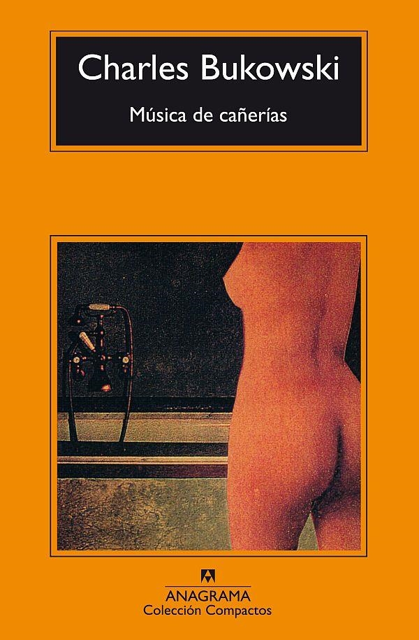 MUSICA DE CAÑERIAS (COMP 141) | 9788433914729 | BUKOWSKI, CHARLES | Llibreria La Gralla | Llibreria online de Granollers