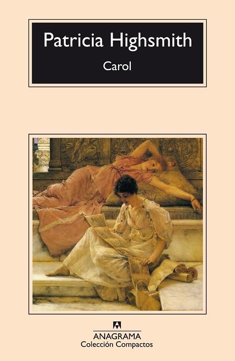 CAROL (COMPACTOS ANAGRAMA 144) | 9788433914750 | HIGHSMITH, PATRICIA | Llibreria La Gralla | Librería online de Granollers