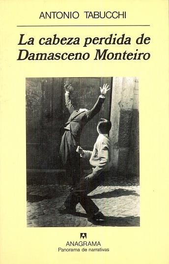 CABEZA PERDIDA DE DAMASCENO MONTEIRO, LA | 9788433908469 | TABUCCHI, ANTONIO | Llibreria La Gralla | Librería online de Granollers