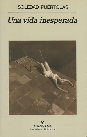 VIDA INESPERADA, UNA | 9788433910561 | PUERTOLAS, SOLEDAD | Llibreria La Gralla | Llibreria online de Granollers