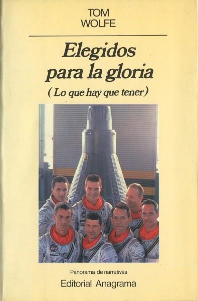 ELEGIDOS PARA LA GLORIA (LO QUE HAY QUE TENER) | 9788433930460 | WOLFE, TOM | Llibreria La Gralla | Librería online de Granollers