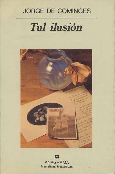 TUL ILUSION | 9788433909473 | COMINGES, JORGE DE | Llibreria La Gralla | Librería online de Granollers