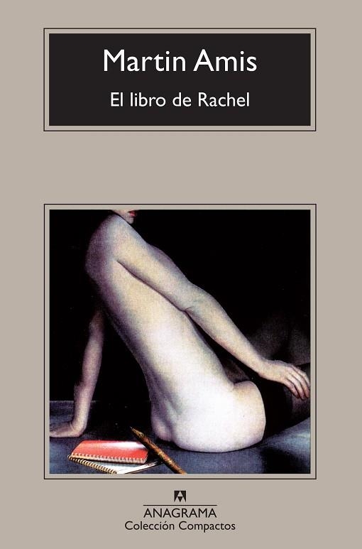 LIBRO DE RACHEL, EL (COMPACTOS 158) | 9788433914897 | AMIS, MARTIN | Llibreria La Gralla | Llibreria online de Granollers