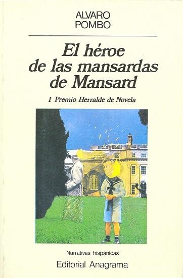 HEROE DE LAS MANSARDAS DE MANSARD, EL | 9788433917010 | POMBO, ALVARO | Llibreria La Gralla | Llibreria online de Granollers