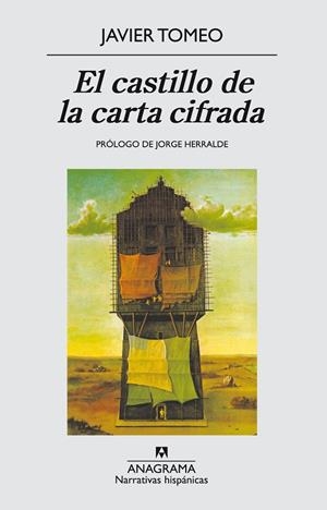 CASTILLO DE LA CARTA CIFRADA, EL (NARRATIVAS HISPANICAS 60) | 9788433917607 | Tomeo, Javier | Llibreria La Gralla | Llibreria online de Granollers