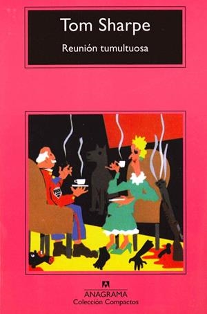 REUNION TUMULTUOSA | 9788433920065 | Sharpe, Tom | Llibreria La Gralla | Librería online de Granollers