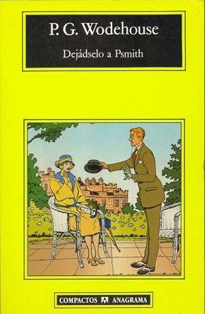 DEJADSELO A PSMITH | 9788433920263 | Wodehouse, P. G. | Llibreria La Gralla | Librería online de Granollers