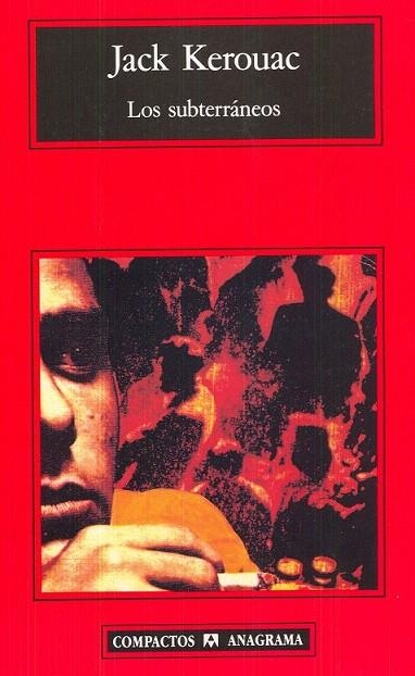 SUBTERRANEOS,LOS (COMPACTOS ANAGRAMA) | 9788433920621 | KEROUAC,JACK | Llibreria La Gralla | Llibreria online de Granollers