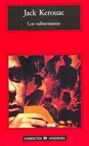 SUBTERRANEOS,LOS (COMPACTOS ANAGRAMA) | 9788433920621 | KEROUAC,JACK | Llibreria La Gralla | Llibreria online de Granollers