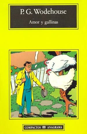 AMOR Y GALLINAS (COMPACTOS ANAGRAMA 30) | 9788433920348 | WODEHOUSE, P.G. | Llibreria La Gralla | Llibreria online de Granollers