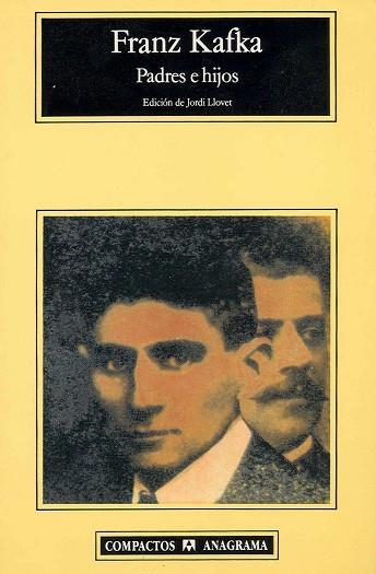PADRES E HIJOS (CAMPACTOS ANAGRAMA 48) | 9788433920522 | Kafka, Franz | Llibreria La Gralla | Llibreria online de Granollers