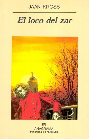 LOCO DEL ZAR,EL | 9788433911766 | KROSS, JAAN | Llibreria La Gralla | Librería online de Granollers