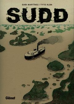 SUDD | 9788499473536 | MARTINEZ, GABI; ALBA, TYTO | Llibreria La Gralla | Librería online de Granollers
