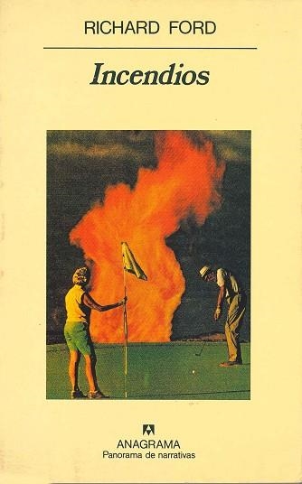 INCENDIOS | 9788433911438 | FORD,RICHARD | Llibreria La Gralla | Llibreria online de Granollers