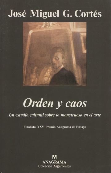 ORDEN Y CAOS (ARGUMENTOS 199) | 9788433905499 | CORTES, JOSE MIQUEL G. | Llibreria La Gralla | Llibreria online de Granollers