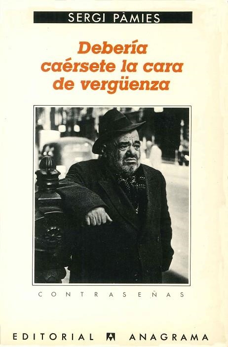 DEBERIA CAÉRSETE LA CARA DE VERGÜENZA | 9788433923059 | PAMIES, SERGI | Llibreria La Gralla | Llibreria online de Granollers