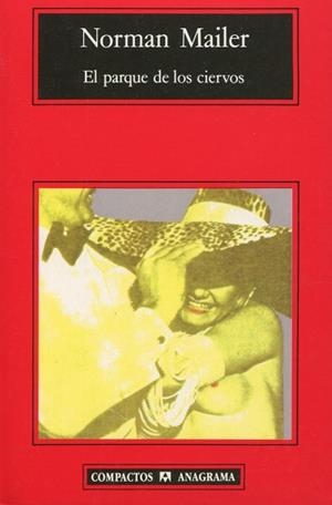 PARQUE DE LOS CIERVOS, EL | 9788433920683 | MAILER, NORMAN | Llibreria La Gralla | Librería online de Granollers