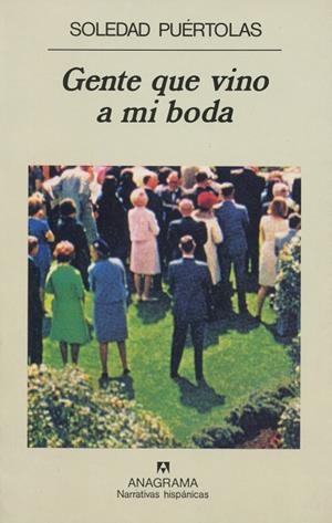 GENTE QUE VINO A MI BODA | 9788433910776 | PUERTOLAS, SOLEDAD | Llibreria La Gralla | Librería online de Granollers