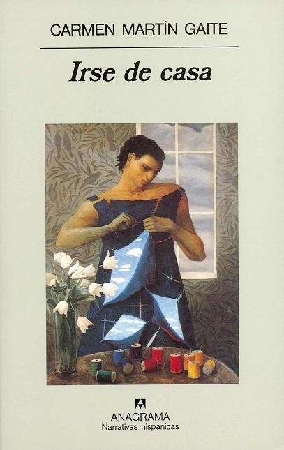 IRSE DE CASA (NARRATIVAS HISPÁNICAS) | 9788433910783 | MARTIN GAITE, CARMEN | Llibreria La Gralla | Llibreria online de Granollers