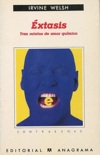 EXTASIS (CONTRASEÑAS 173) | 9788433923738 | WELSH, IRVINE | Llibreria La Gralla | Librería online de Granollers