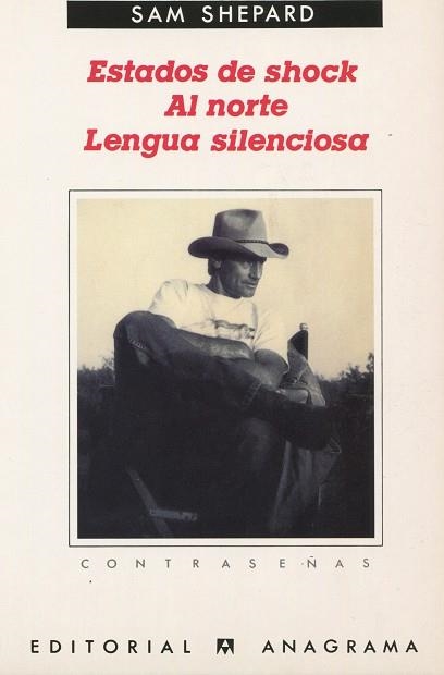 ESTADOS DE SHOCK/ AL NORTE/ LENGUA SILENCIOSA | 9788433923721 | SHEPARD, SAM | Llibreria La Gralla | Librería online de Granollers