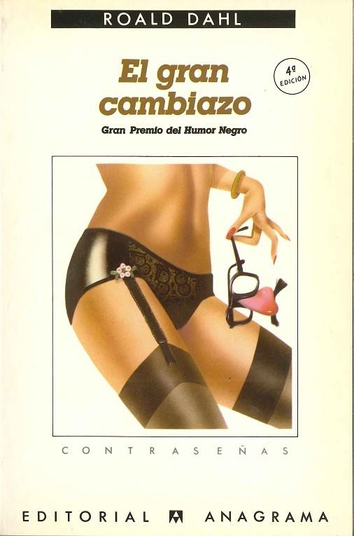 GRAN CAMBIAZO, EL | 9788433912367 | DAHL, ROALD | Llibreria La Gralla | Llibreria online de Granollers