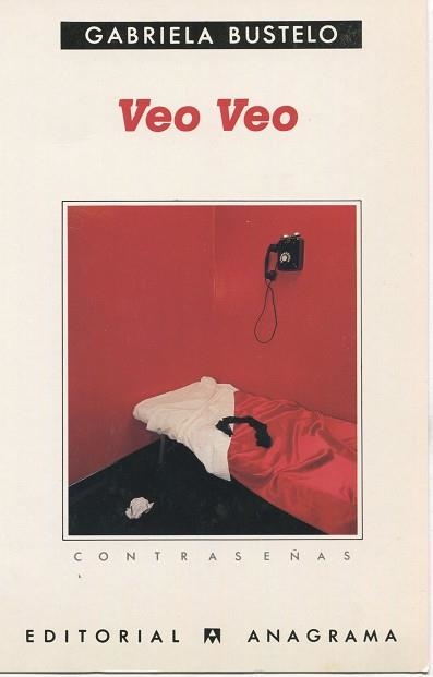 VEO VEO | 9788433923554 | BUSTELO, GABRIELA | Llibreria La Gralla | Llibreria online de Granollers