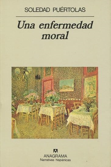 ENFERMEDAD MORAL, UNA | 9788433917621 | PUERTOLAS, SOLEDAD | Llibreria La Gralla | Llibreria online de Granollers