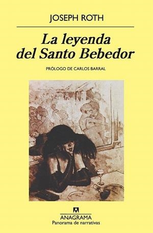 LEYENDA DEL SANTO BEBEDOR (PANORAMA DE NARRATIVAS 6) | 9788433930064 | ROTH, JOSEP | Llibreria La Gralla | Llibreria online de Granollers
