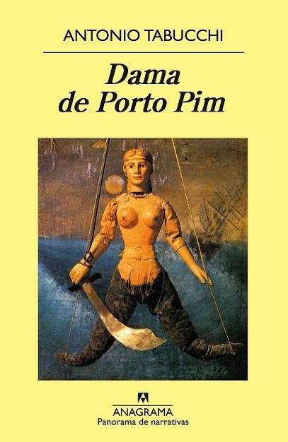 DAMA DE PORTO PIM (PANORAMA DE NARRATIVAS 40) | 9788433930408 | TABUCCHI, ANTONIO | Llibreria La Gralla | Librería online de Granollers