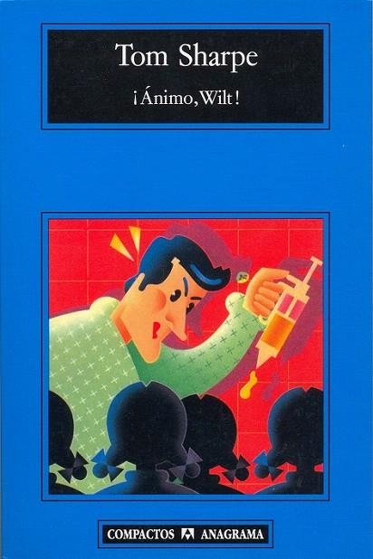 ANIMO WILT (COMPACTOS 181) | 9788433966124 | SHARPE, TOM | Llibreria La Gralla | Librería online de Granollers