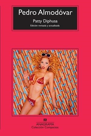PATTY DIPHUSA (COMPACTOS, 183) | 9788433966148 | ALMODOVAR, PEDRO | Llibreria La Gralla | Librería online de Granollers