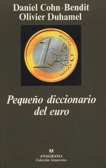 PEQUEÑO DICCIONARIO DEL EURO | 9788433905642 | CON-BENDIT, DANIEL / DUHAMEL, OLIVIER | Llibreria La Gralla | Llibreria online de Granollers