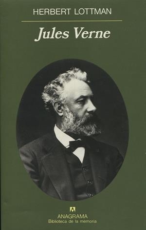 JULES VERNE. BIBLIOTECA DE LA MEMORIA, 17 | 9788433907820 | LOTTMAN, HERBERT | Llibreria La Gralla | Librería online de Granollers