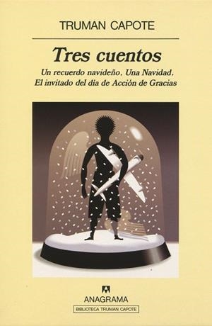 TRES CUENTOS. UN RECUERDO NAVIDEÑO. UNA NAVIDAD,... | 9788433908827 | CAPOTE, TRUMAN | Llibreria La Gralla | Llibreria online de Granollers
